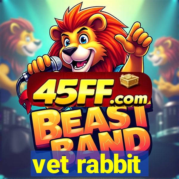 vet rabbit
